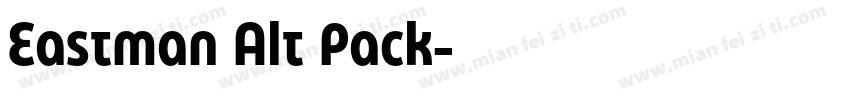 Eastman Alt Pack字体转换